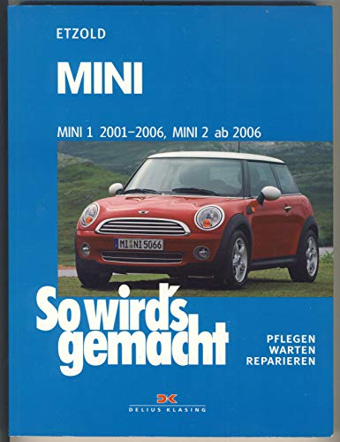 Mini 1 von 2001-2006, Mini 2 ab 2006: So wird's gemacht - Band 144 (Print on demand) von DELIUS KLASING